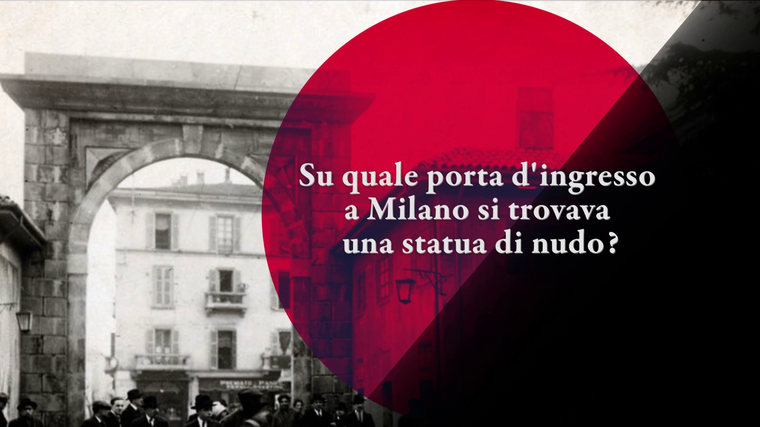 Su quale porta d'ingresso a Milano si trovava una statua di nudo?